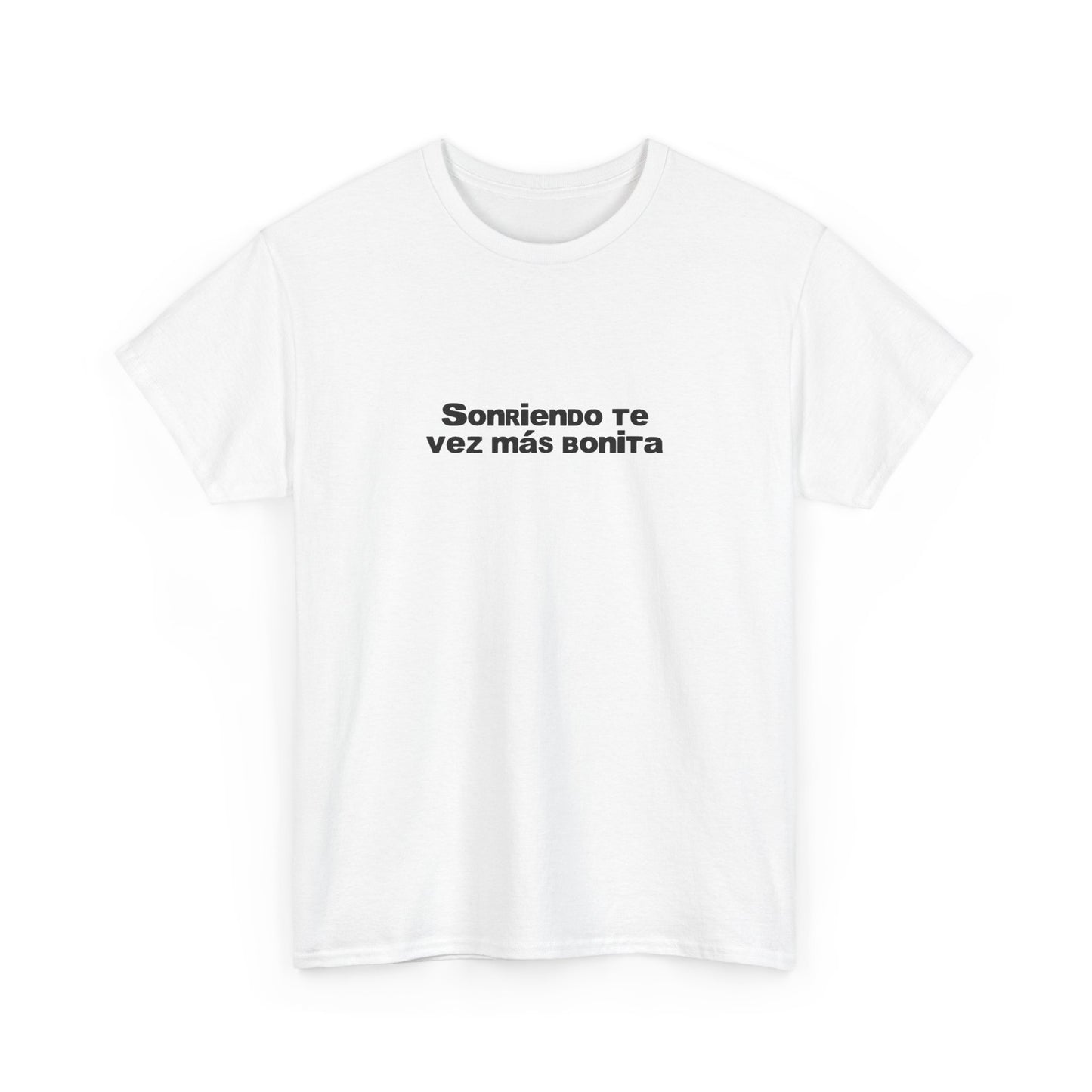 Sonriendo Te Vez Mas Bonita Unisex T-Shirt- DtMF Inspired