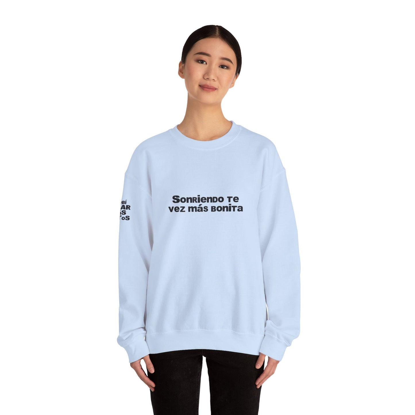 Sonriendo Te Vez Mas Bonita Sweatshirt- DtMF Inspired