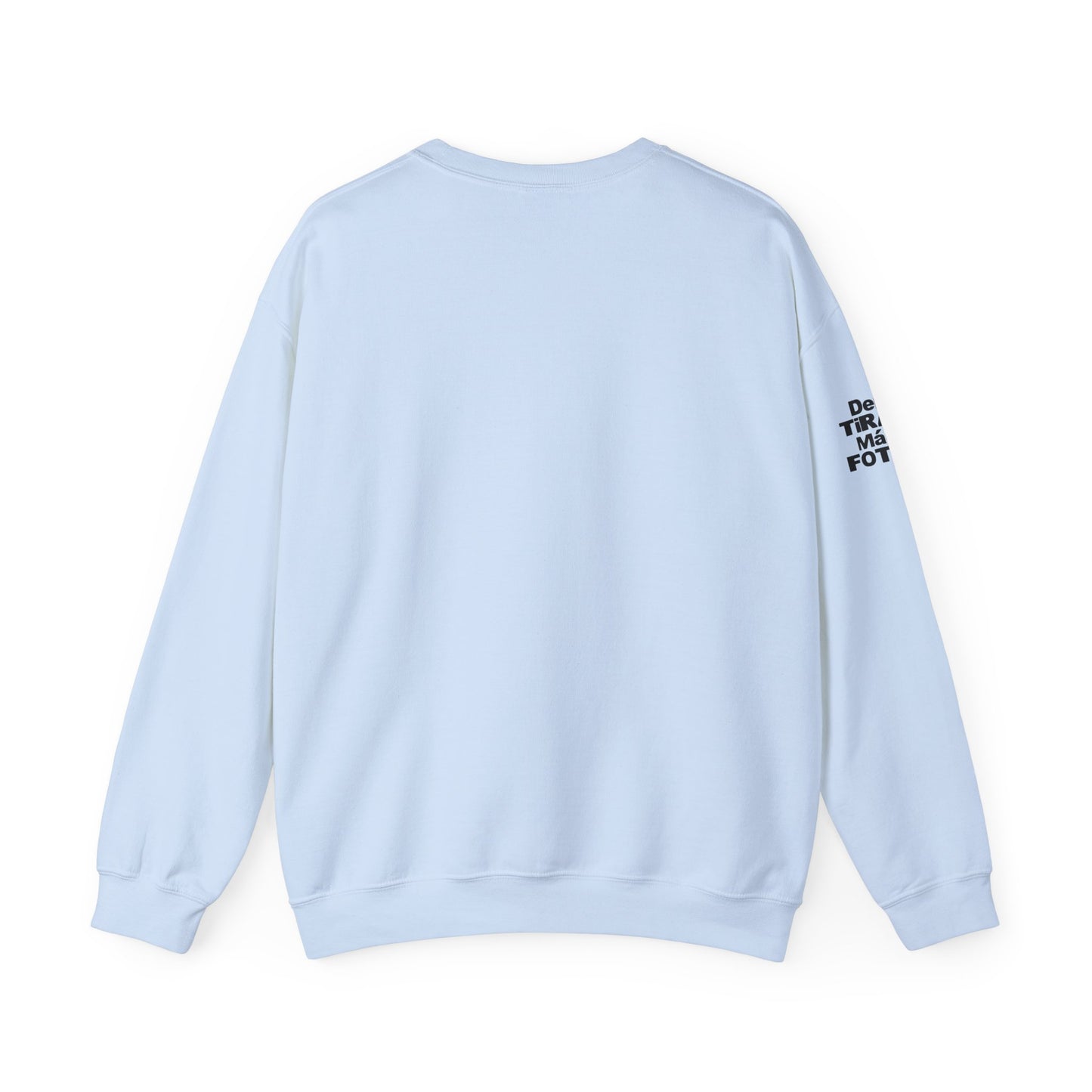 Mas Fotos, Mas Besos, Mas Abrazos Sweatshirt- DtMF Inspired