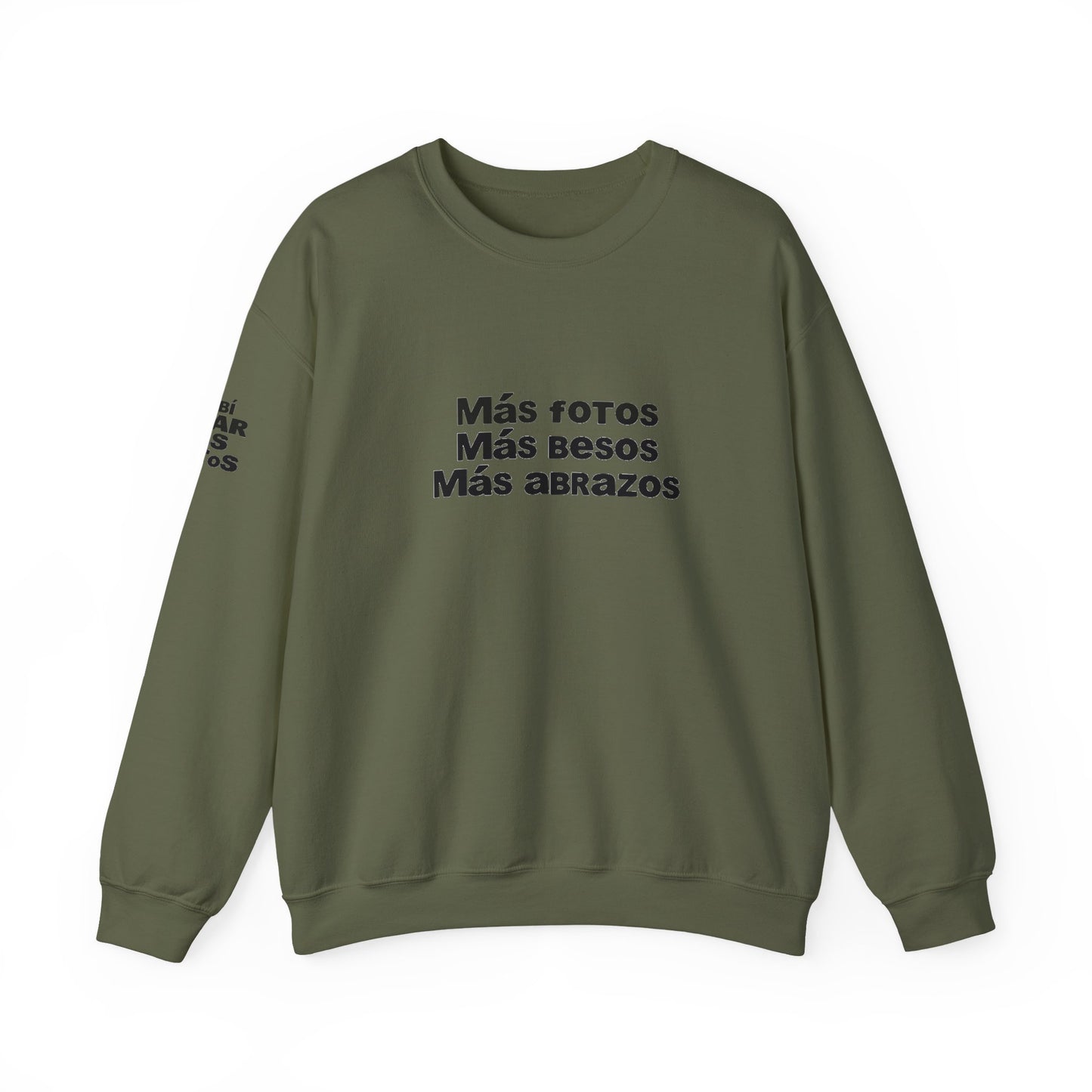 Mas Fotos, Mas Besos, Mas Abrazos Sweatshirt- DtMF Inspired