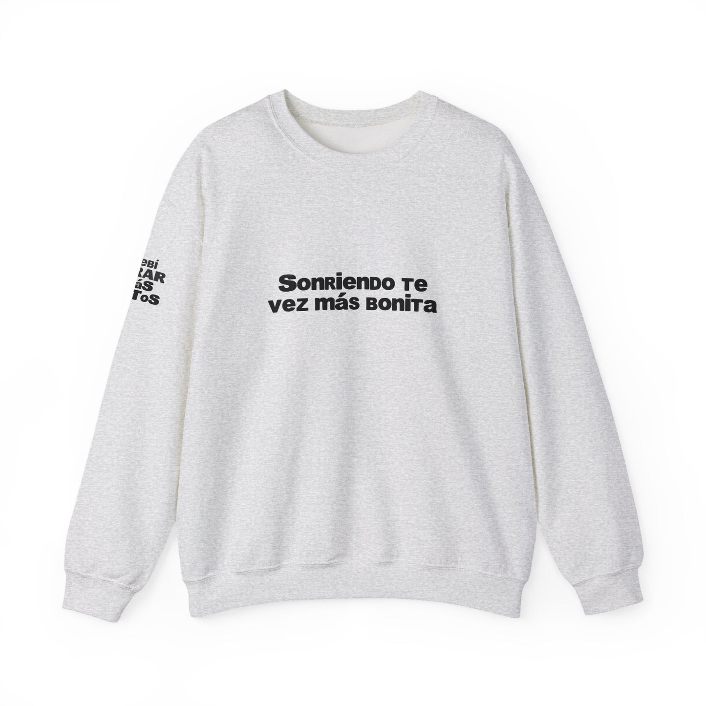 Sonriendo Te Vez Mas Bonita Sweatshirt- DtMF Inspired