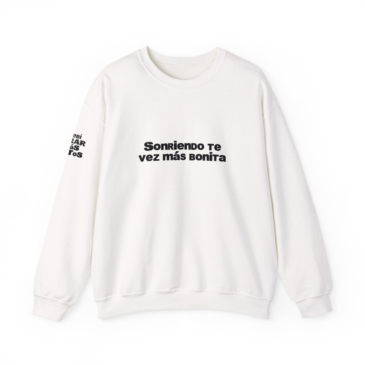 Sonriendo Te Vez Mas Bonita Sweatshirt- DtMF Inspired