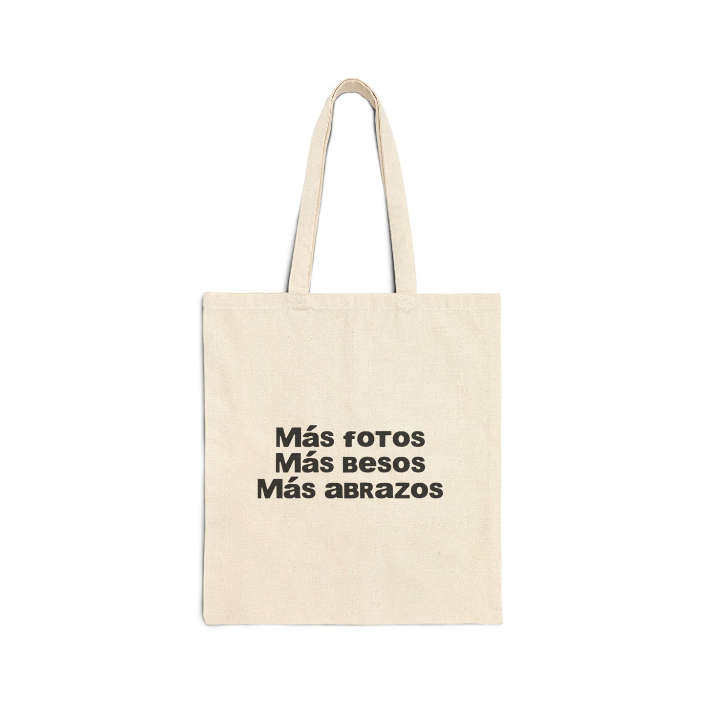 Mas Fotos, Mas Besos, Mas Abrazos Tote Bag- DtMF Inspired