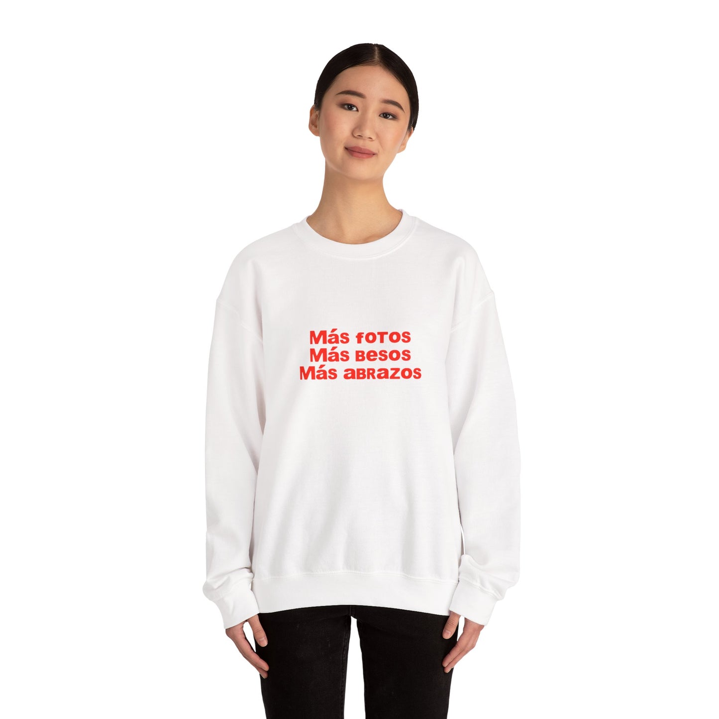 Mas Fotos, Mas Besos, Mas Abrazos Sweatshirt- DtMF Inspired