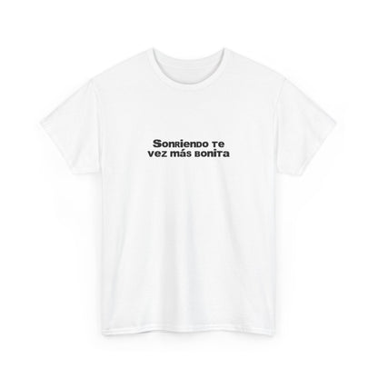 Sonriendo Te Vez Mas Bonita Unisex T-Shirt- DtMF Inspired